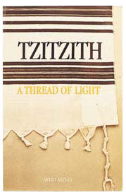 Tzitzith: A thread of light