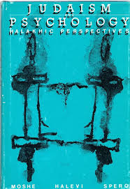 Judaism and Psychology: A Halakhic Perspective