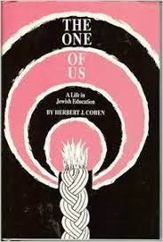 The One of Us: A Life in Jewish Education