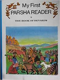 My First Parsha Reader: The Book of Devarim