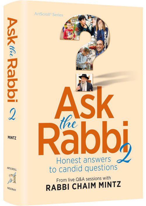 Ask the Rabbi 2: Honest Answers to Candid Questions