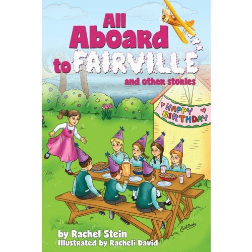 All Aboard to Fairville and other stories