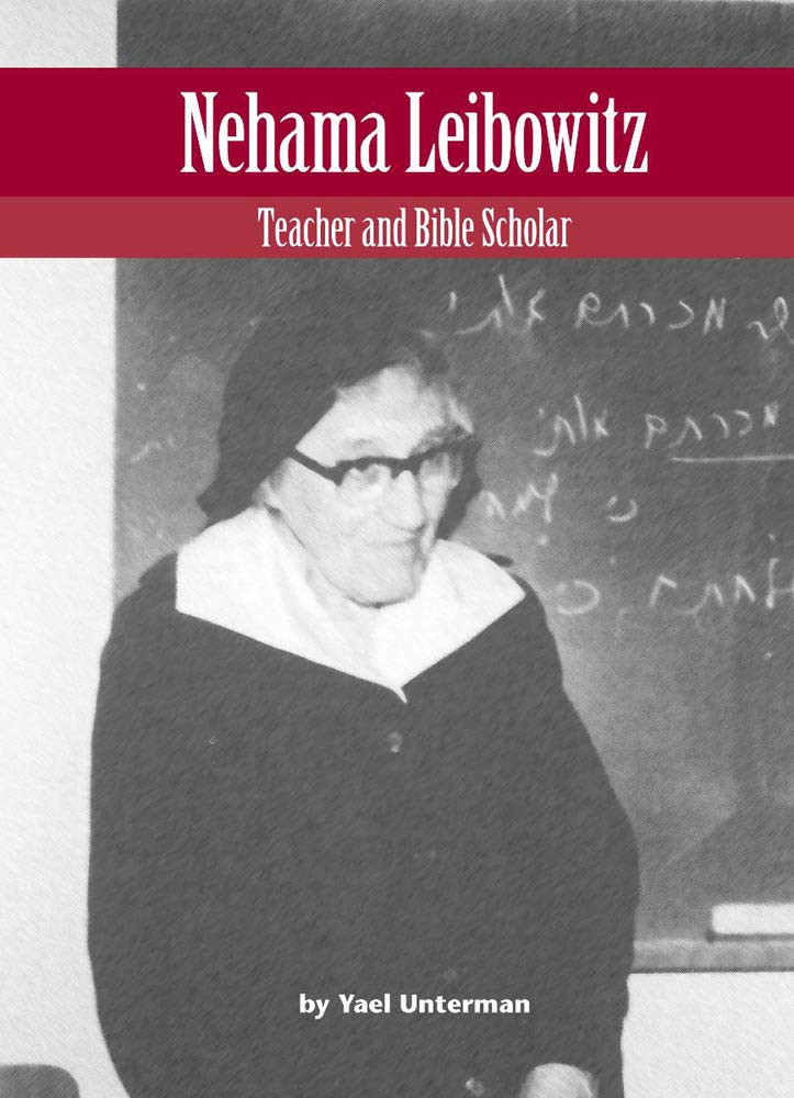 Nehama Leibowitz: Teacher and Bible Scholar