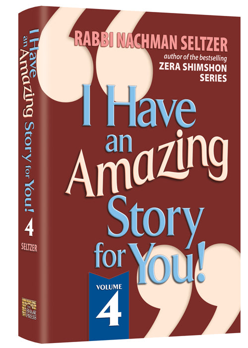 I Have an Amazing Story for You volume 4