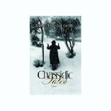 Chassidic Tales, Vol. 1