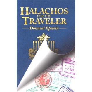 Halachos For The Traveler