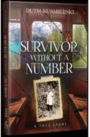 Survivor without a Number: A True Story