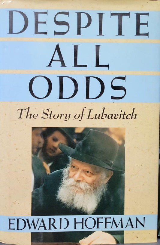 Despite All Odds: The Story of Lubavitch 