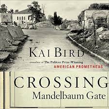Crossing Mandelbaum Gate: Coming of Age Between the Arabs and Israelis, 1956-1978 