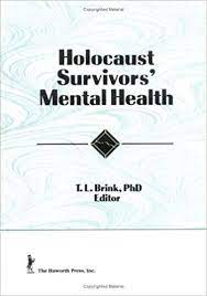 Holocaust Survivors' Mental Health