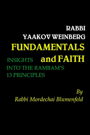 Fundamentals and Faith: Insights into the Rambam's 13 Principles