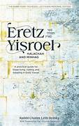 Eretz Yisroel: Halachah and Minhag