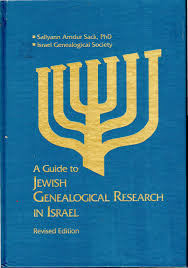 A Guide to Jewish Genealogical Research in Israel 