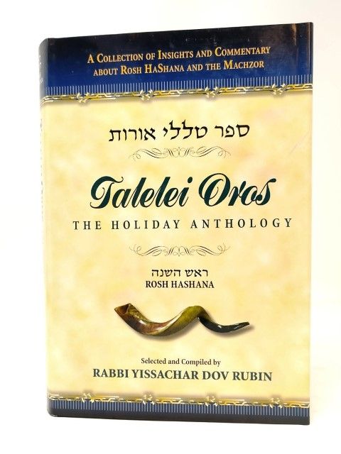 Talelei Oros- Rosh Hashanah
