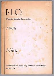 P.L.O. (Palestine Liberation Organization) A Profile