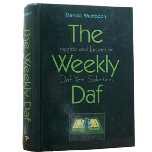 The Weekly Daf: Insights and Lessons on Daf Yomi Selections