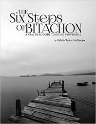 the Six Steps of Bitachon: A Practical Guide to Divine Providence  