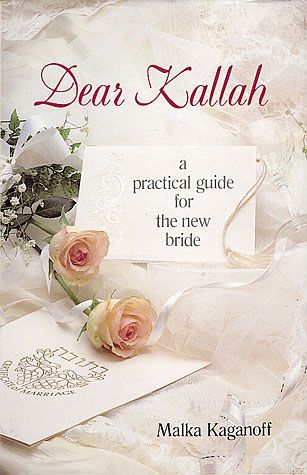 Dear Kallah: A Practical Guide For The New Bride