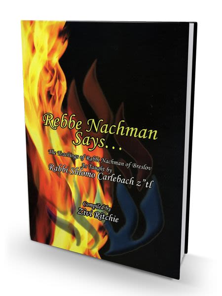 Rebbe Nachman Says