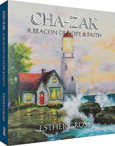 ChA-Zak : A Beacon of Hope and Faith