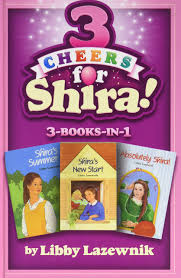 3 Cheers for Shira! 3-Books in 1