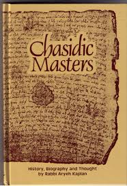 Chassidic Masters: History, Biography and Thought