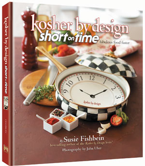  Kosher By Design Short on Time:  Fabulous food faster