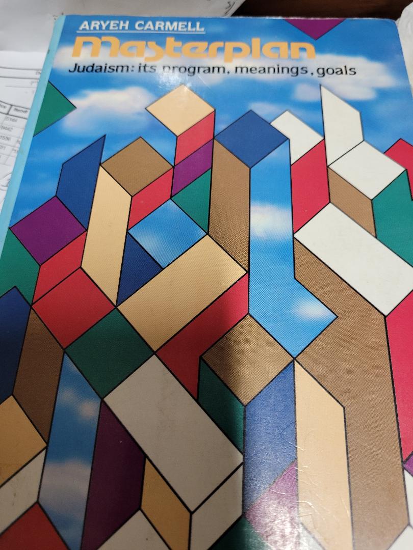 Masterplan: Judaism, Its Program, Meanings, Goals