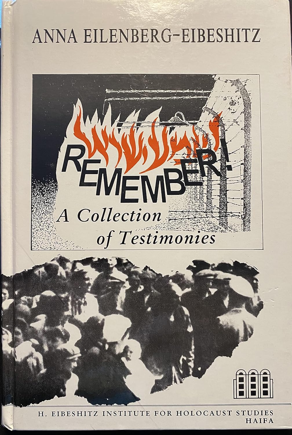 Remember!: A Collection of Testimonies