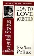 Torah Parenting: Establishing Parental Status