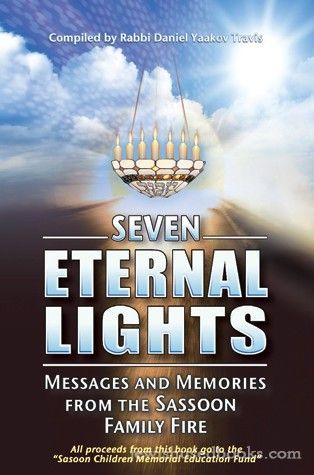 Seven Eternal Lights: Messages and Memories from the Sassoon Family Fire