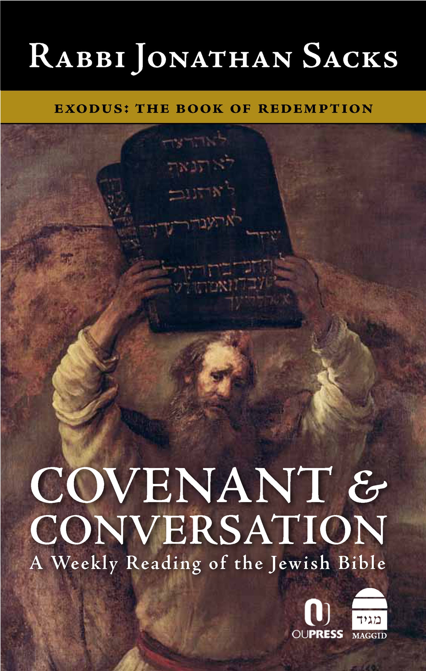 Covenant & Conversation: Exodus – The Book of Redemption