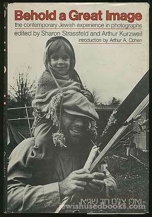 Behold a Great Image: The Contemporary Jewish Experience in Photography