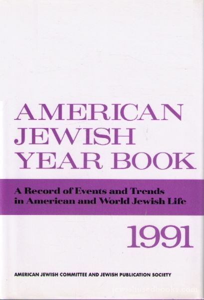 American Jewish Year Book 1991 Volume 91