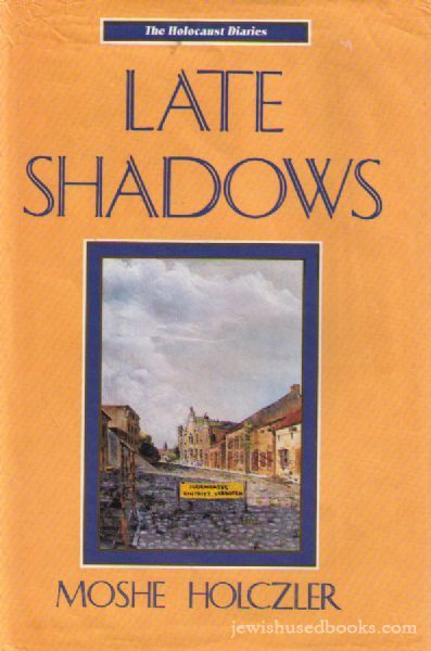Late Shadows