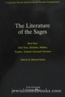 The Literature of the Sages, Part One: Oral Torah, Halakha, Mishna, Tosefta, Talmud, External Tracta