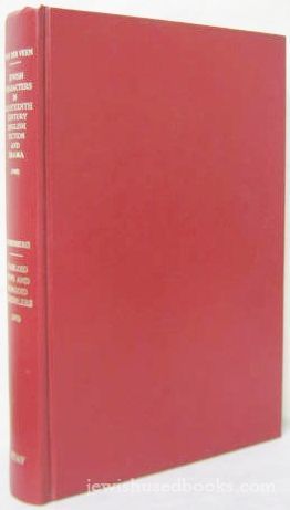 Jewish characters in eighteenth century English fiction and drama (1935)