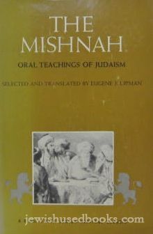 The Mishnah: Oral Teachings Of Judaism