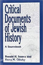 Critical Documents of Jewish History: A Sourcebook