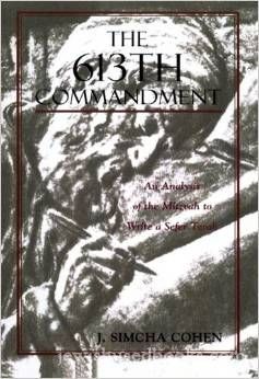 The 613th Commandment: An Analysis of the Mitzvah to Write a Sefer Torah