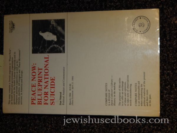 Peace Now: Blueprint For National Suicide