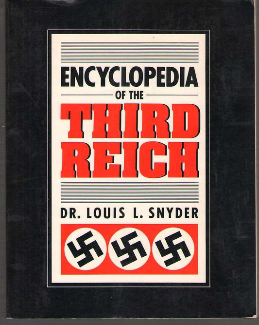 Encyclopedia of the Third Reich