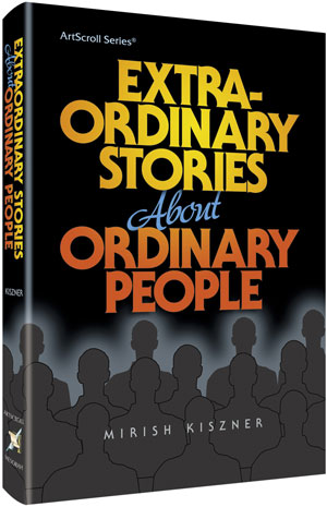 Extra- Ordinary Stories about Ordinary People