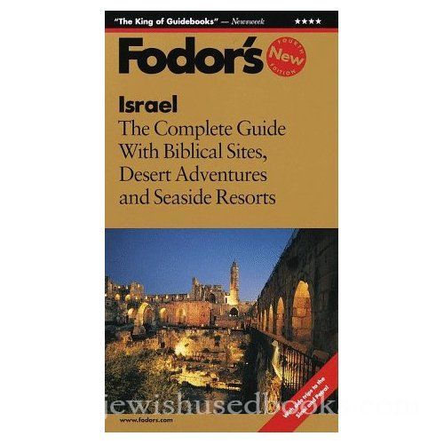 Fodor's Exploring Israel,3rd Edition 2000