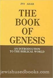 The Book of Genesis: An Introduction to the Biblical World