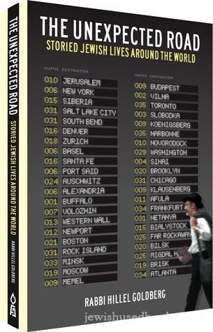 The Unexpected Road: Storied Jewish Lives Around the World