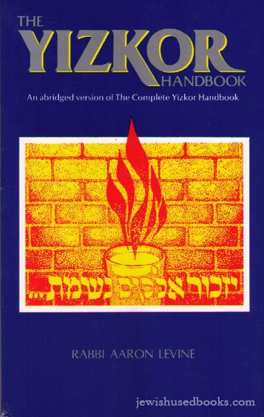 The Yizkor Handbook (Abridged)