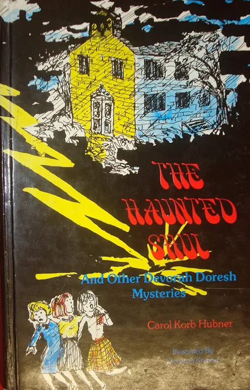 The Haunted Shul and Other Devorah Doresh Mysteries
