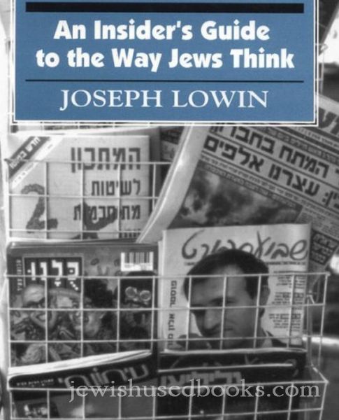 Hebrewspeak: An Insider's Guide to the Way Jews Think