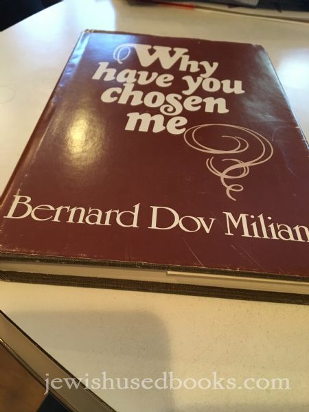 Why Have You Chosen Me?